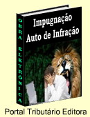 Defesa/Impugnação - Auto de Infração - ICMS